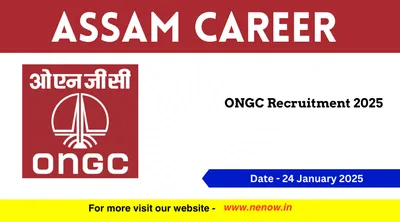 assam career   ongc recruitment 2025