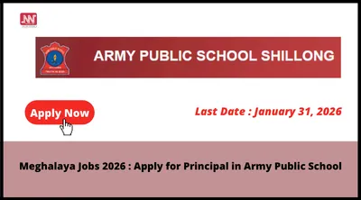 meghalaya jobs 2026   apply for principal in army public school
