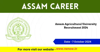 assam career   assam agricultural university recruitment 2024