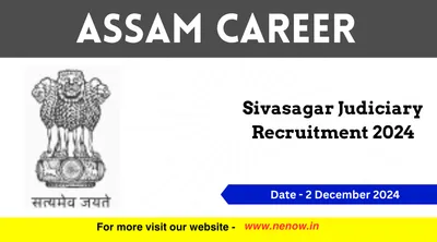 assam career   sivasagar judiciary recruitment 2024