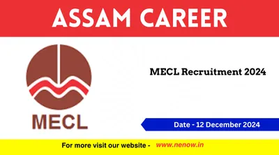 assam career   mecl recruitment 2024