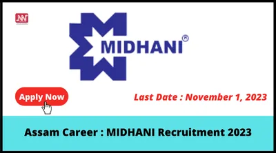 assam career   midhani recruitment 2023