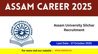 assam career 2025   assam university silchar recruitment