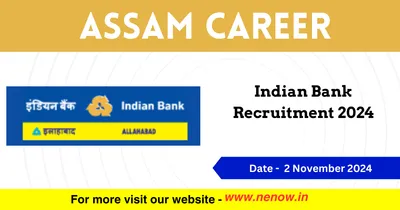 assam career   indian bank recruitment 2024