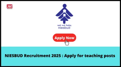 niesbud recruitment 2025   apply for teaching posts