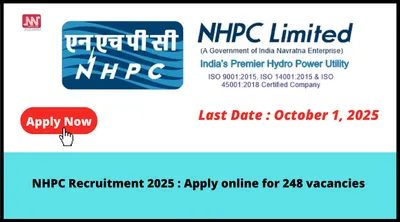 nhpc recruitment 2025   apply online for 248 vacancies