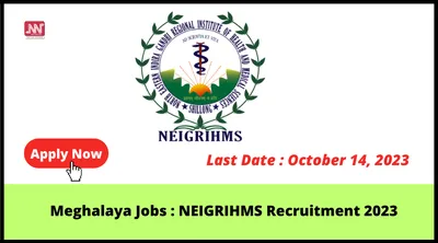meghalaya jobs   neigrihms recruitment 2023