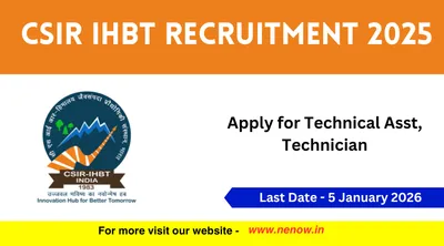 csir ihbt recruitment 2025   apply for technical asst  technician