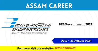 assam career   bel recruitment 2024