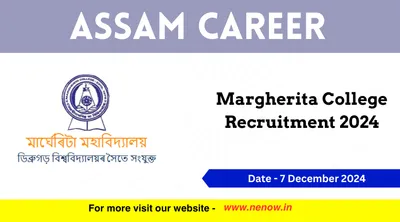 assam career   margherita college recruitment 2024