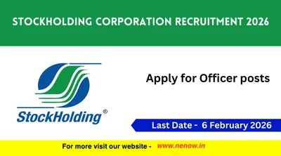 stockholding corporation recruitment 2026   apply for officer posts