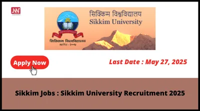 sikkim jobs   sikkim university recruitment 2025