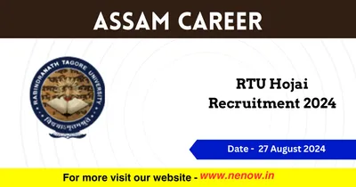 assam career   rtu hojai recruitment 2024