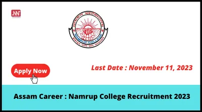 assam career   namrup college recruitment 2023