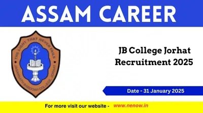 assam career   jb college jorhat recruitment 2025