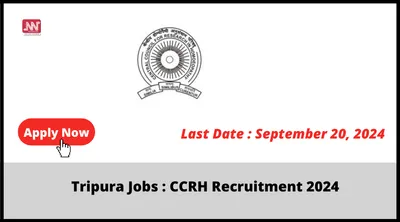 tripura jobs   ccrh recruitment 2024