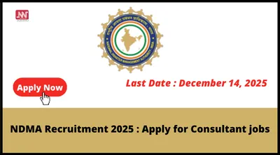 ndma recruitment 2025   apply for consultant jobs