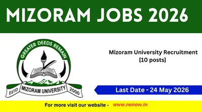 mizoram jobs 2026   mizoram university recruitment  10 posts 