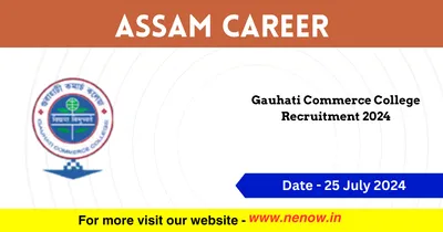 assam career   gauhati commerce college recruitment 2024