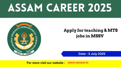 assam career 2025   apply for teaching  amp  mts jobs in mssv