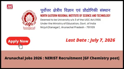 arunachal jobs 2026   nerist recruitment  gf chemistry post 