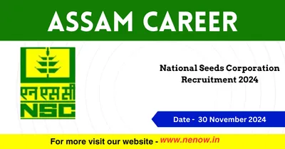 assam career   national seeds corporation recruitment 2024