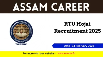 assam career   rtu hojai recruitment 2025