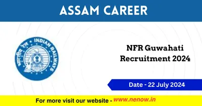 assam career   nfr guwahati recruitment 2024