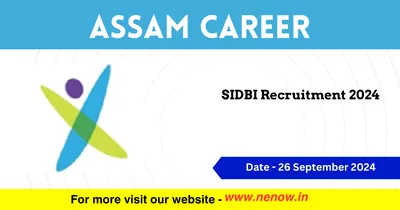 assam career   sidbi recruitment 2024