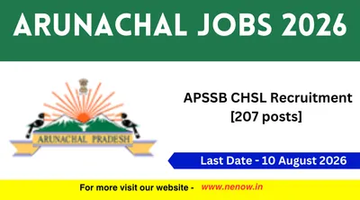 arunachal jobs 2026   apssb chsl recruitment  207 posts 