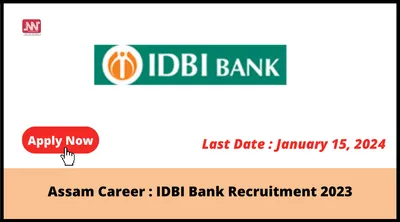 assam career   idbi bank recruitment 2023