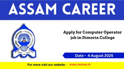 assam career  apply for computer operator job in dimoria college