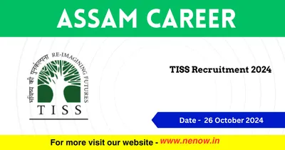 assam career   tiss recruitment 2024