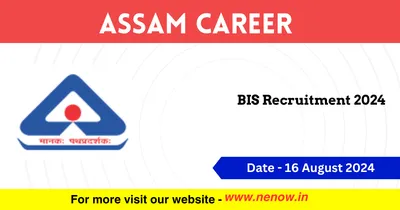 assam career   bis recruitment 2024