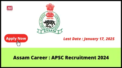 assam career   apsc recruitment 2024