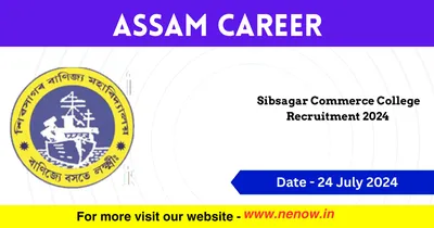 assam career   sibsagar commerce college recruitment 2024