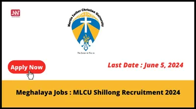 meghalaya jobs   mlcu shillong recruitment 2024