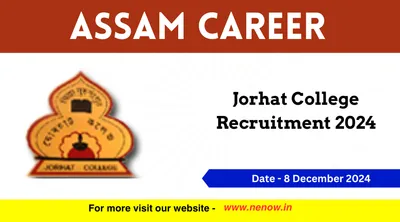 assam career   jorhat college recruitment 2024