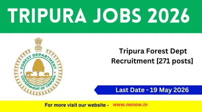 tripura jobs 2026   tripura forest dept recruitment  271 posts 