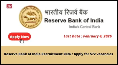 reserve bank of india recruitment 2026   apply for 572 vacancies