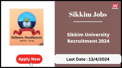 sikkim jobs   sikkim university recruitment 2024