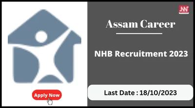 assam career   nhb recruitment 2023