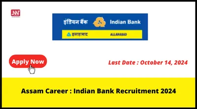 assam career   indian bank recruitment 2024