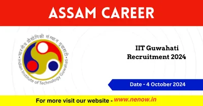 assam career   iit guwahati recruitment 2024
