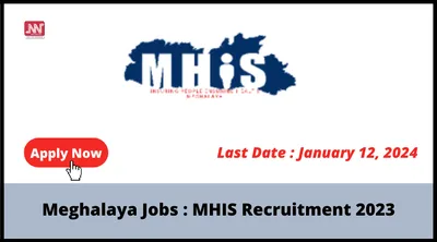 meghalaya jobs   mhis recruitment 2023