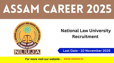 assam career 2025   national law university recruitment