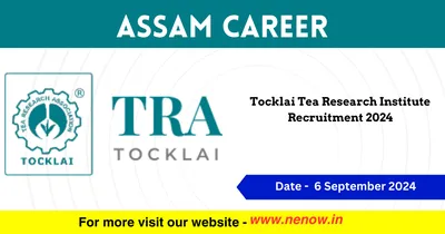 assam career   tocklai tea research institute recruitment 2024