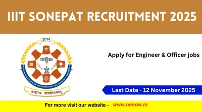 iiit sonepat recruitment 2025   apply for engineer  amp  officer jobs