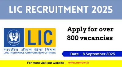 lic recruitment 2025   apply for over 800 vacancies