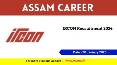 assam career   ircon recruitment 2024